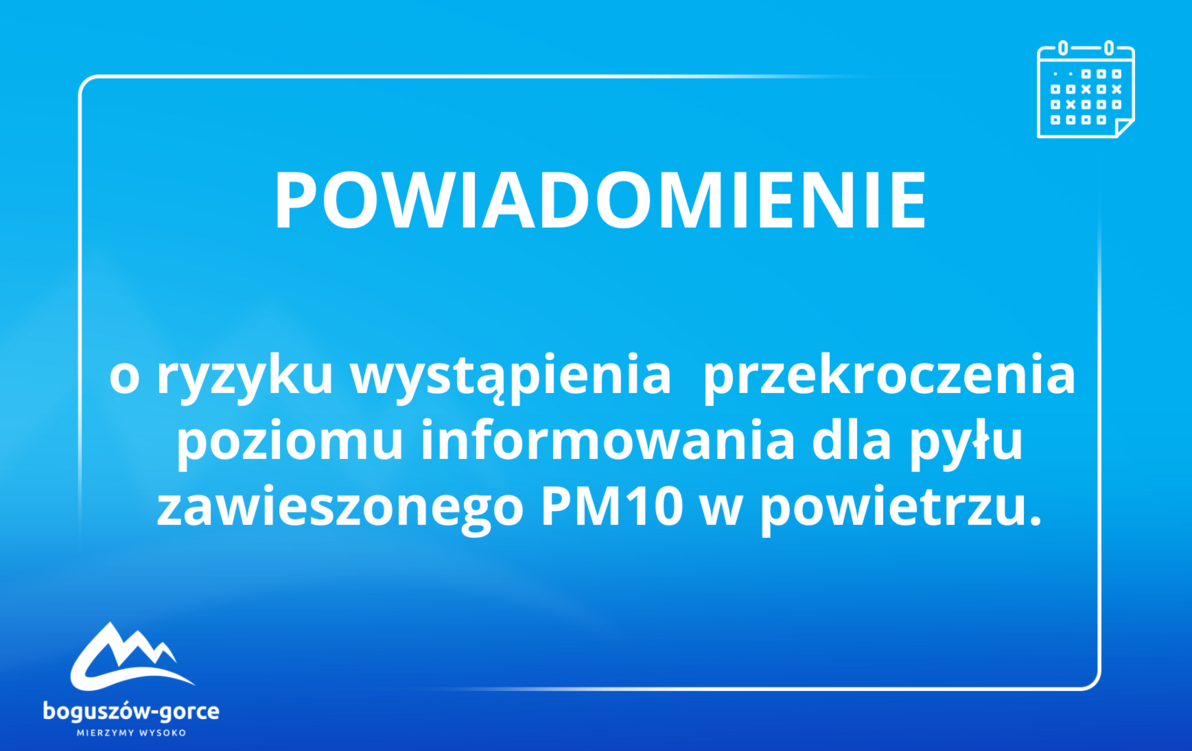 Zdjęcie do Powiadomienie o ryzku wystąpienia przekroczenia poziomu informowania...