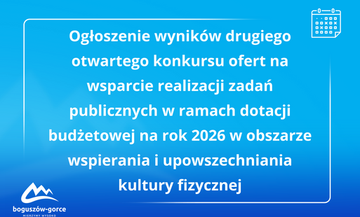 Zdjęcie do Ogłoszenie wynik&oacute;w drugiego otwartego konkursu ofert 